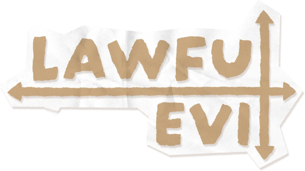 Lawful Evil